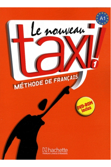 Le nouveau Taxi 1. Livre de l'élève + DVD-ROM