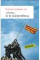 Crònica de la independència