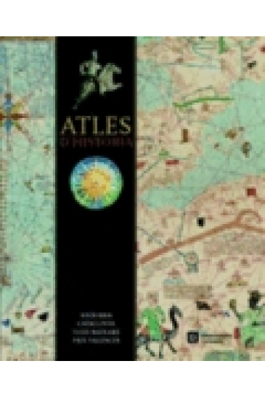 Atles d'Història (Andorra / Catalunya / Illes Balears / País Valencià)