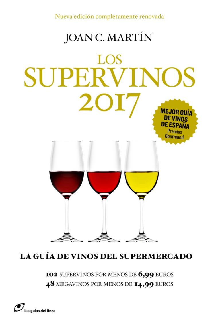 Los Supervinos 2017. La guía de vinos del supermercado