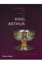 Exploring the world of King Arthur