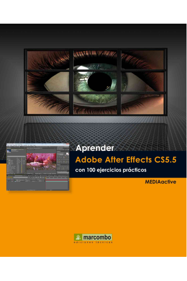 Aprender Adobe After Effects CS5.5 con 100 ejercicios prácticos