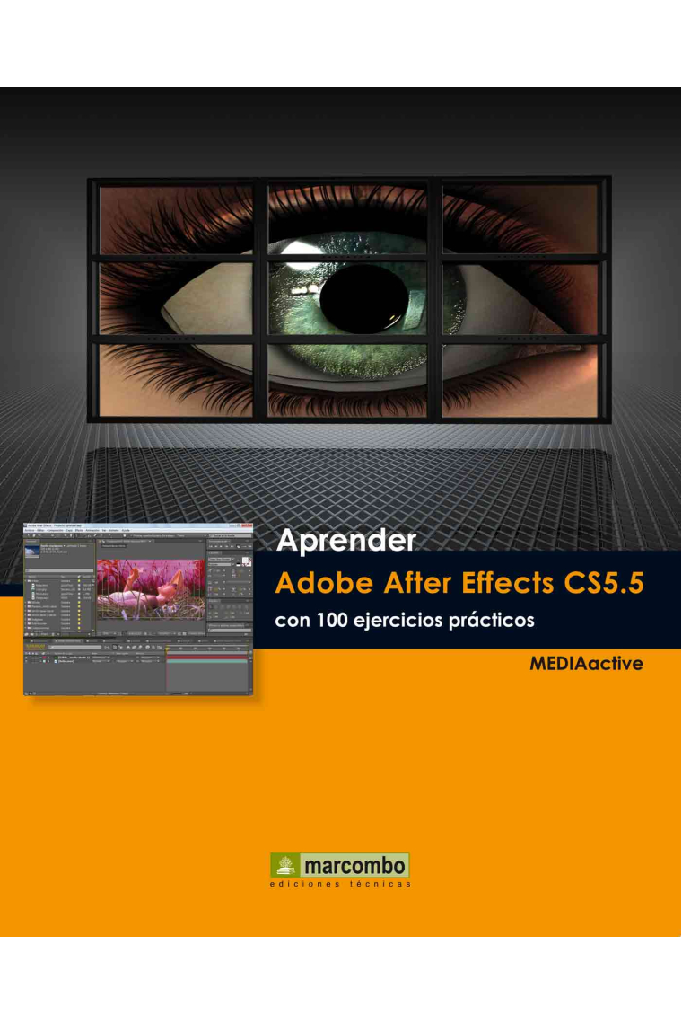 Aprender Adobe After Effects CS5.5 con 100 ejercicios prácticos