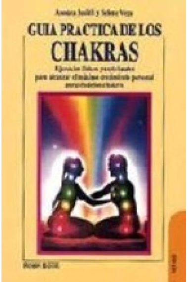 Guía práctica de los chakras