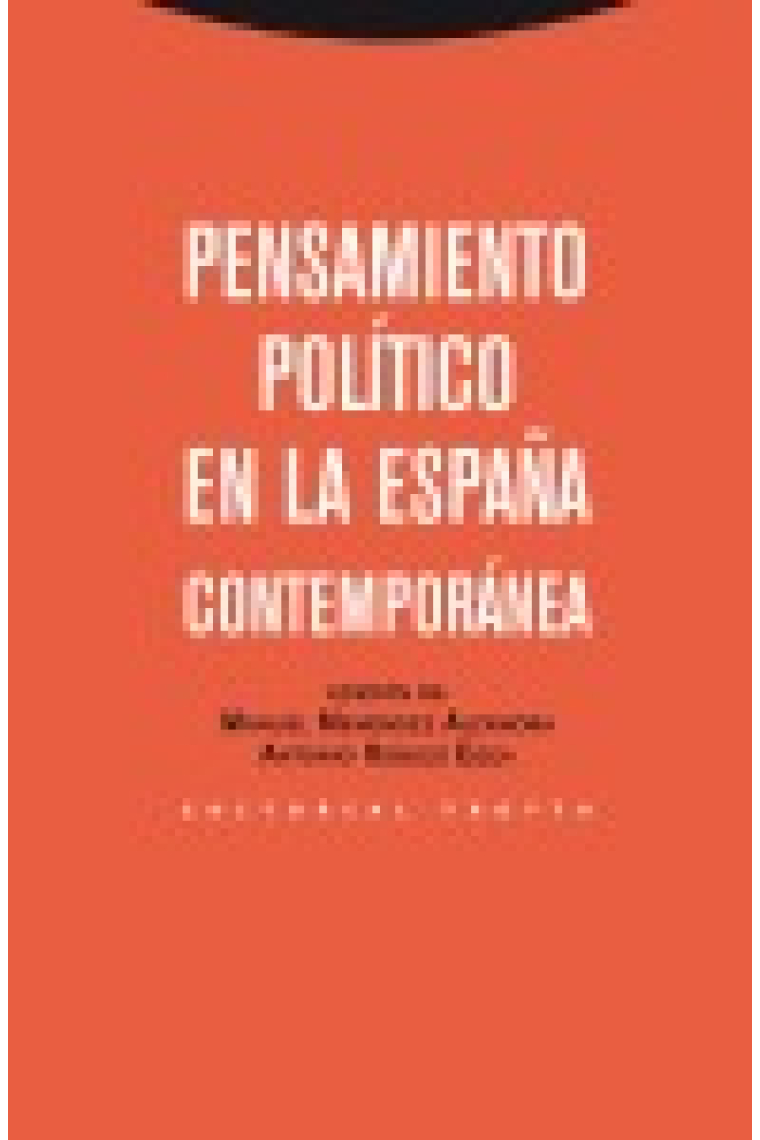 Pensamiento político en la España contemporánea