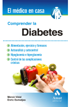 Comprender la diabetes. El médico en casa