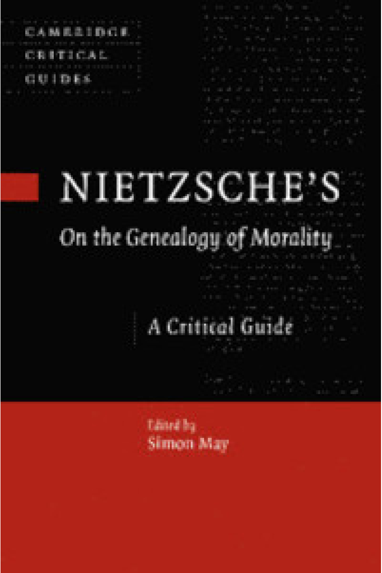 Nietzsche's On the genealogy. A critical guide