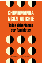 Todos deberíamos ser feministas