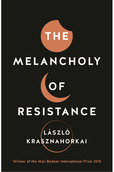 The Melancholy of Resistance