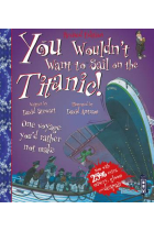 You Wouldn't Want to Sail on the Titanic!