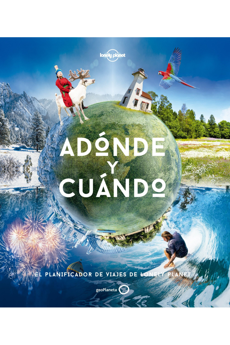 Adónde y cuándo. El planificar de viajes de Lonely planet