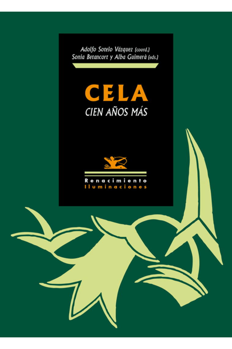 Cela, cien años más