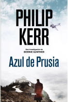 Azul de Prusia  (Una investigación de Bernie Gunther 12)