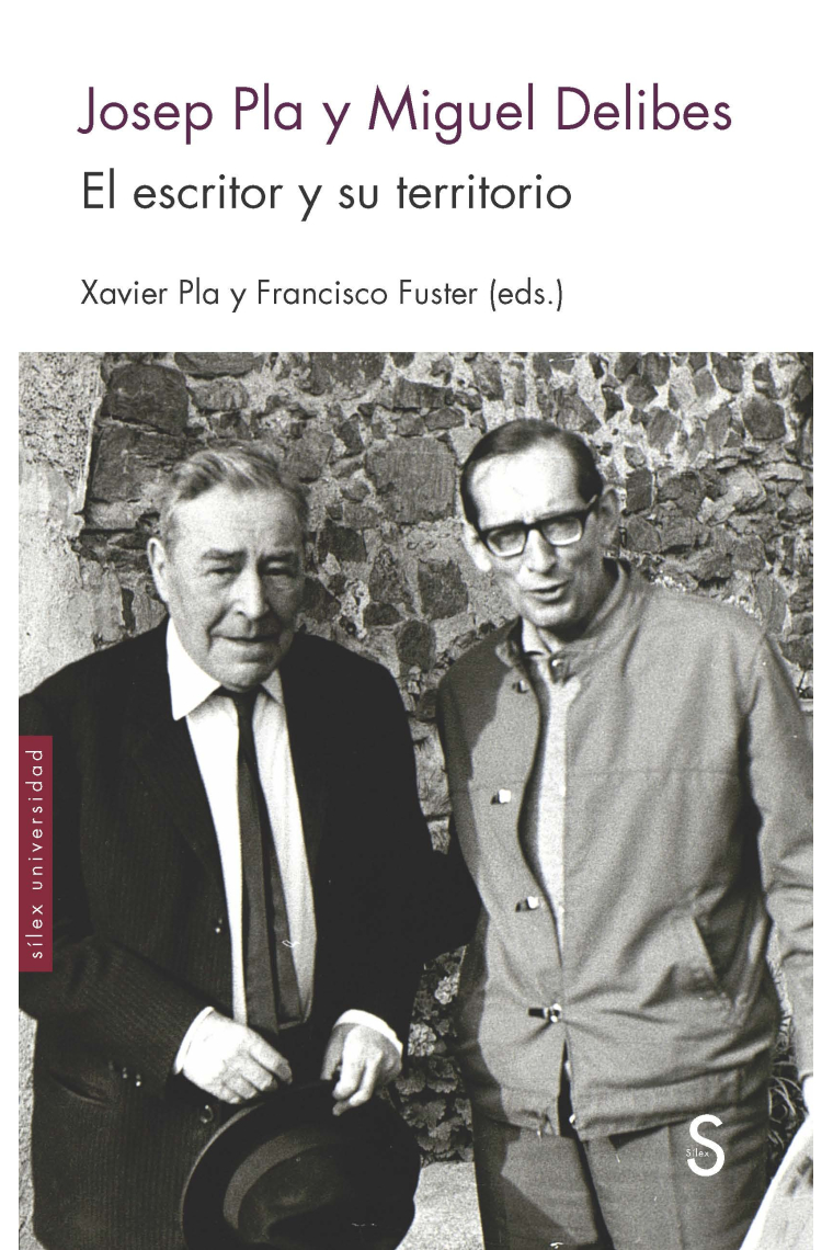 Josep Pla y Miguel Delibes: el escritor y su territorio