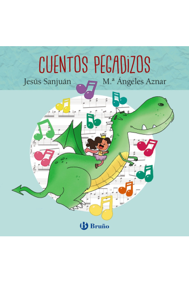 Cuentos pegadizos (con CD)