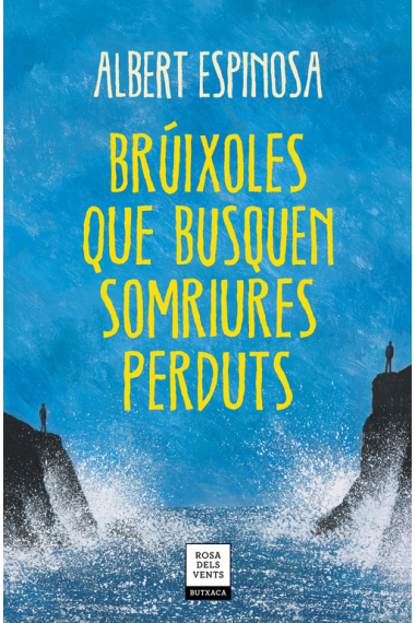 Brúixoles que busquen somriures perduts