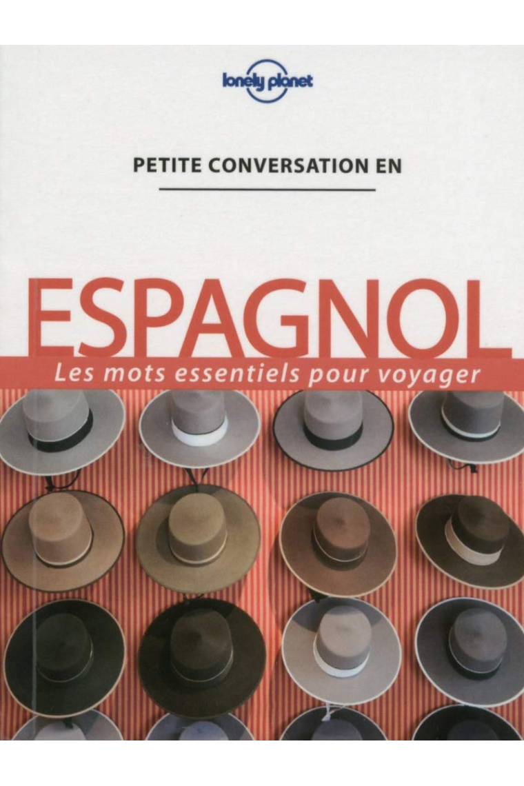 Petite conversation espagnol - Les mots essentiels pour voyager