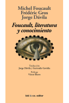 Foucault, literatura y conocimiento