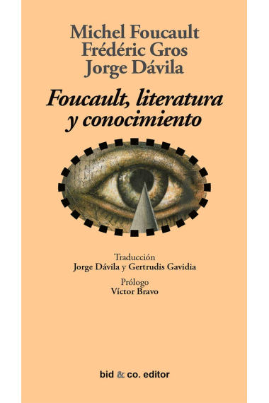 Foucault, literatura y conocimiento