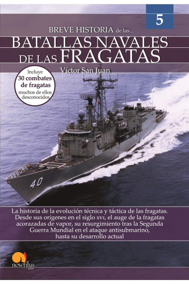 Breve historia de las batallas navales de las fragatas