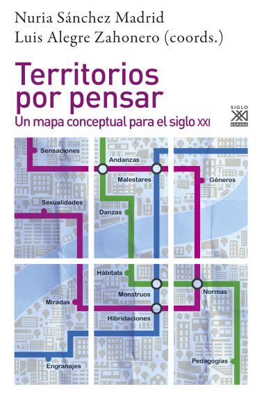 Territorios por pensar: un mapa conceptual para el siglo XXI