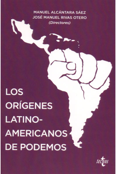 Los orígenes latinoamericanos de Podemos