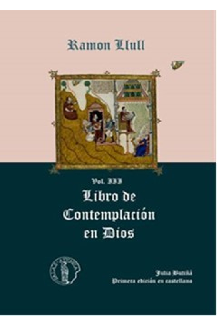 Libro de Contemplación en Dios (Volumen III). Edición de Júlia Butiñá