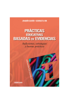 Prácticas educativas basadas en evidencias. Reflexiones, estrategias y buenas prácticas