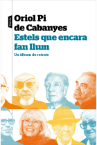 Estels que encara fan llum (Un àlbum de retrats)