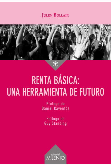 Renta básica: una herramienta de futuro