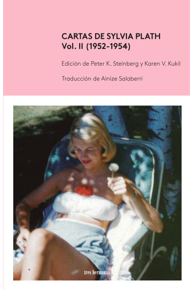 Cartas de Sylvia Plath, vol. II (1952-1954)