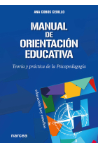 Manual de orientación educativa. Teoría y práctica de la Psicopedagogía