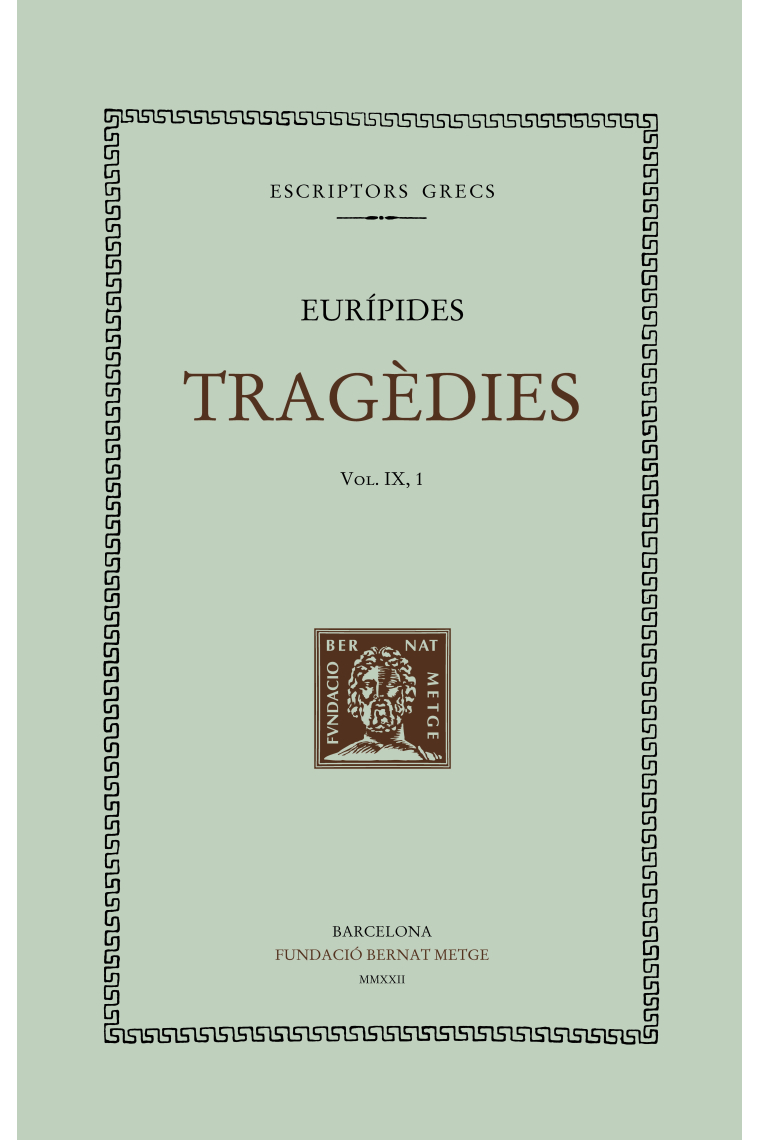 Tragèdies (vol. IX/1): Les bacants