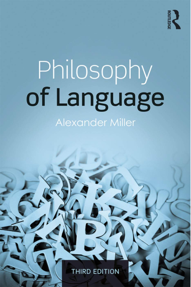 Philosophy of Language (Third Edition)