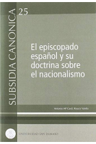 El episcopado español y su doctrina sobre el nacionalismo