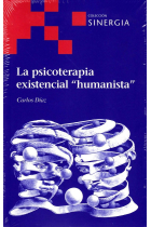 LA PSICOTERAPIA EXISTENCIAL HUMANISTA