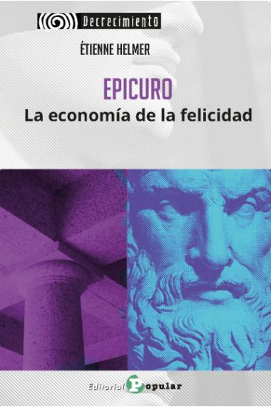 Epicuro: la economía de la felicidad