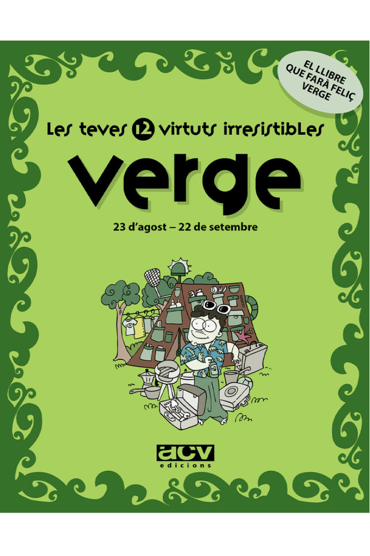 Les teves 12 virtuts irresistibles: Verge