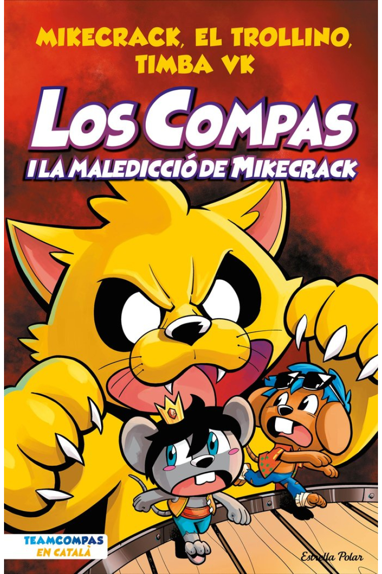 LOS COMPAS 4 LOS COMPAS I LA MALEDICCIO DE MIKECRACK