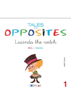 TALES OF OPPOSITES 1 - LUCINDA THE WITCH