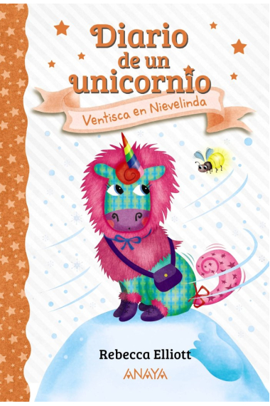 DIARIO DE UN UNICORNIO 6 VENTISCA EN NIEVELINDA