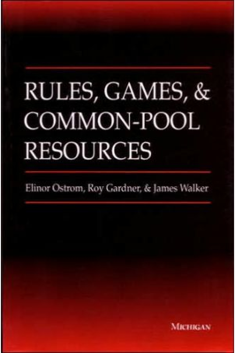 Rules, Games, and Common-Pool Resources