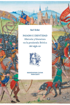 Pasado e identidad: historia y literatura en la Península Ibérica del siglo XV