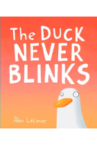 The Duck Never Blinks