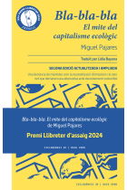 Bla-bla-bla. El mite del capitalisme ecològic (Premi Llibreter 2024) (2ª edició actualitzada i ampliada)