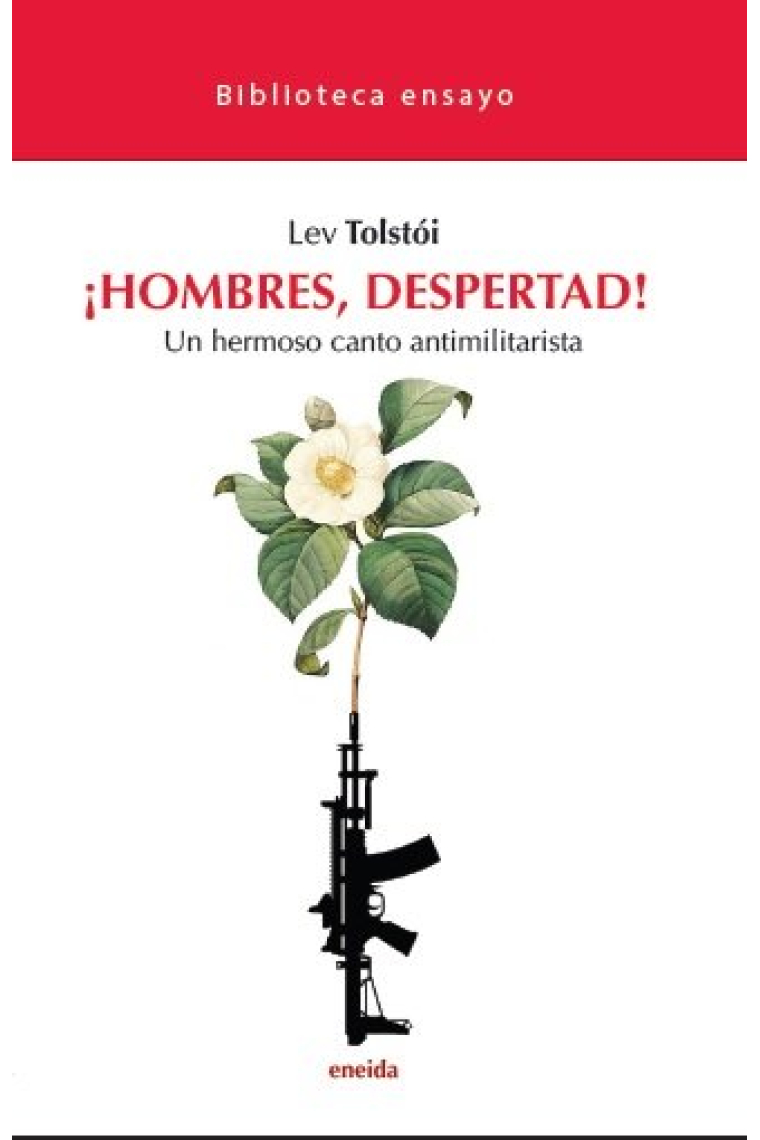 ¡Hombres despertad! Un hermoso canto antimilitarista