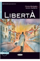 Libertà. Livello Due B1 + CD audio