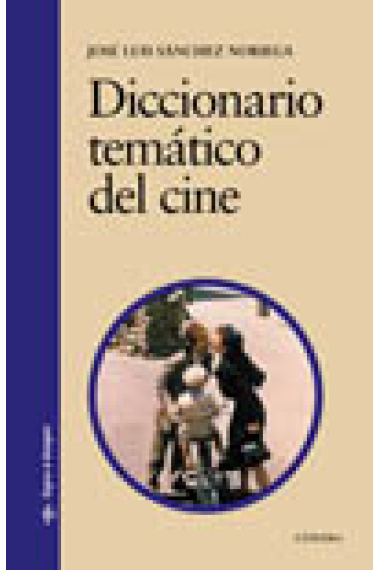 Diccionario temático del cine