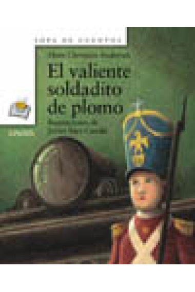 El valiente soldadito de plomo