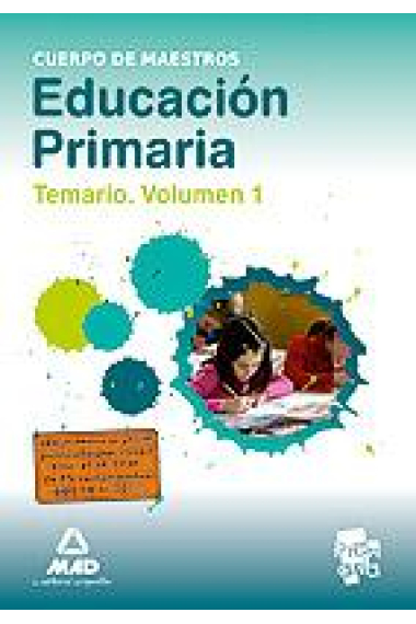 Cuerpo de Maestros Educacion Primaria. Temario Vol I